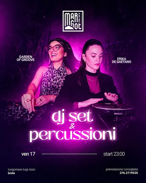 Dj Set & Percussioni al Margot