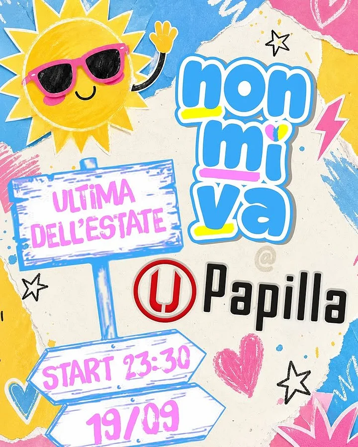NON MI VA - L'ultima dell'estate al papilla · Ttattà Go