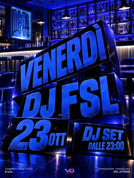 Venerdì DJ FSL al Margot